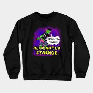 Reanimated Strange Crewneck Sweatshirt